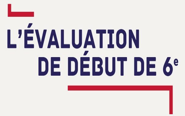 Évaluation des  acquis des élèves de 6e