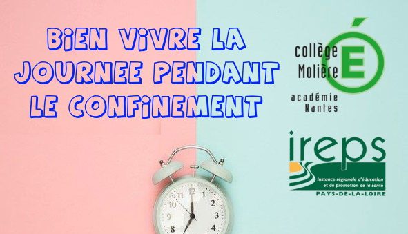 Bien vivre la journée pendant le confinement